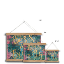 Load image into Gallery viewer, Boss A$$ B'tch Fine Art Print with Hanger