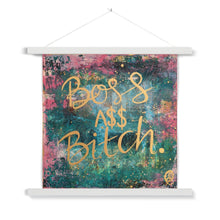 Load image into Gallery viewer, Boss A$$ B'tch Fine Art Print with Hanger