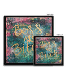 Load image into Gallery viewer, Boss A$$ B'tch Framed Print