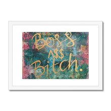 Load image into Gallery viewer, Boss A$$ B'tch Framed & Mounted Print
