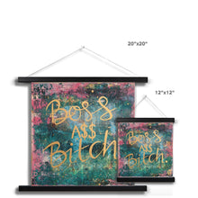 Load image into Gallery viewer, Boss A$$ B'tch Fine Art Print with Hanger