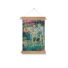 Load image into Gallery viewer, Boss A$$ B'tch Fine Art Print with Hanger