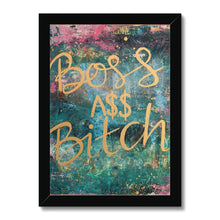 Load image into Gallery viewer, Boss A$$ B'tch Framed Print