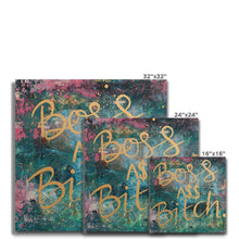 Load image into Gallery viewer, Boss A$$ B'tch Canvas