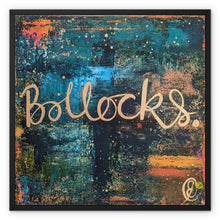 Load image into Gallery viewer, Boll*cks Framed Canvas