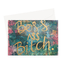 Load image into Gallery viewer, Boss A$$ B&#39;tch Greeting Card
