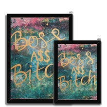 Load image into Gallery viewer, Boss A$$ B'tch Framed Print