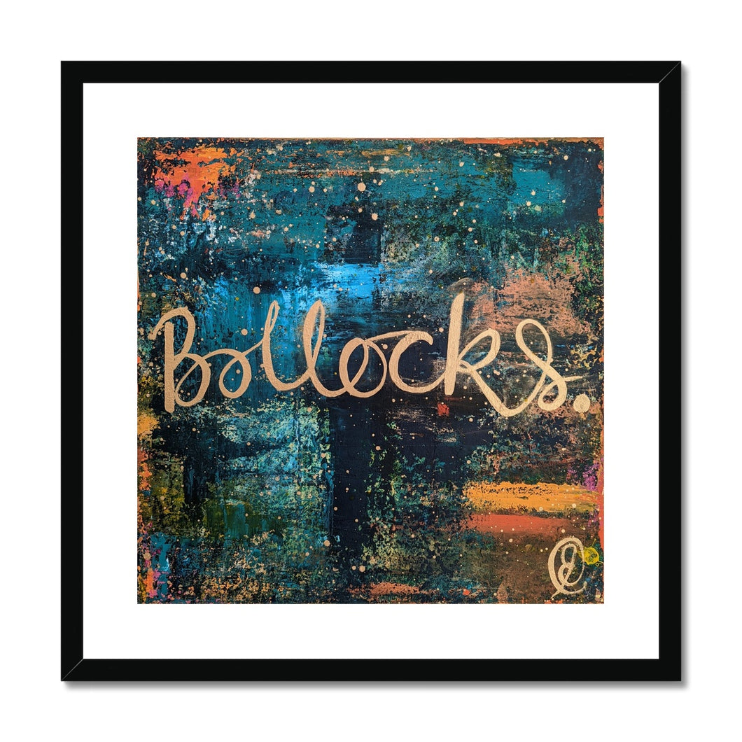 Boll*cks Framed & Mounted Print