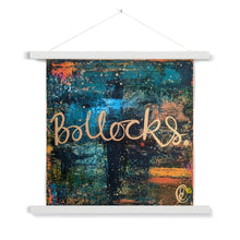 Load image into Gallery viewer, Bollocks Fine Art Print with Hanger
