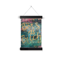 Load image into Gallery viewer, Boss A$$ B&#39;tch Fine Art Print with Hanger
